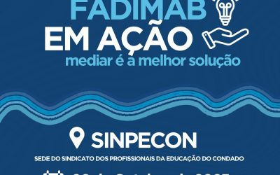 Projeto Fadimab em Ação: Mediar é a Melhor Solução!